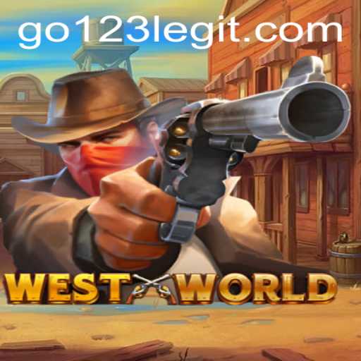Exploring WestWorld: A Thrilling Adventure with GO123